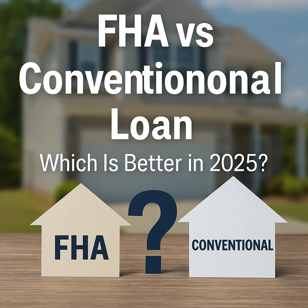 FHA vs Conventional Loans