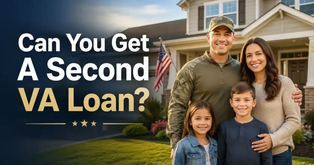 Can You Get a Second VA Loan - MacLagan Home Loans