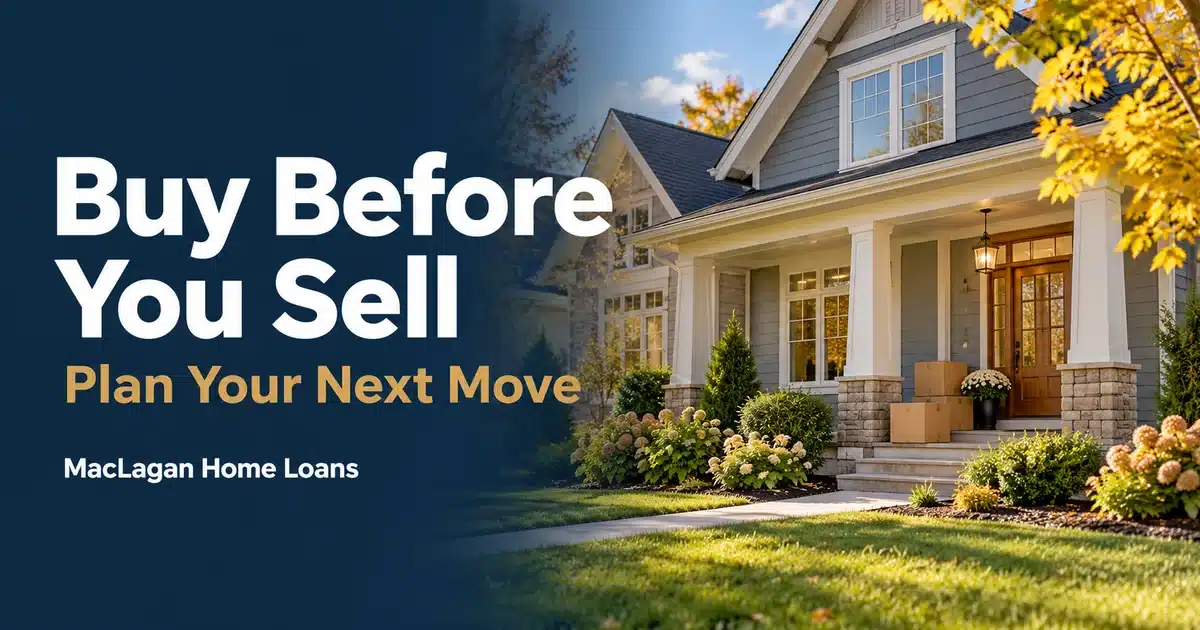 Can You Buy a House Before Selling Your Current Home? 1 Illustrative suburban home with moving boxes beside the headline Buy Before You Sell, Plan Your Next Move.