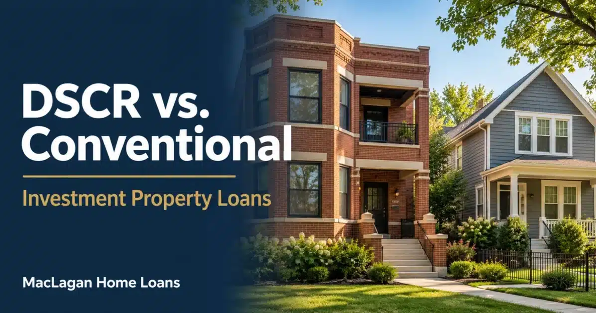 Illustration of rental homes beside the headline DSCR vs. Conventional, Investment Property Loans.