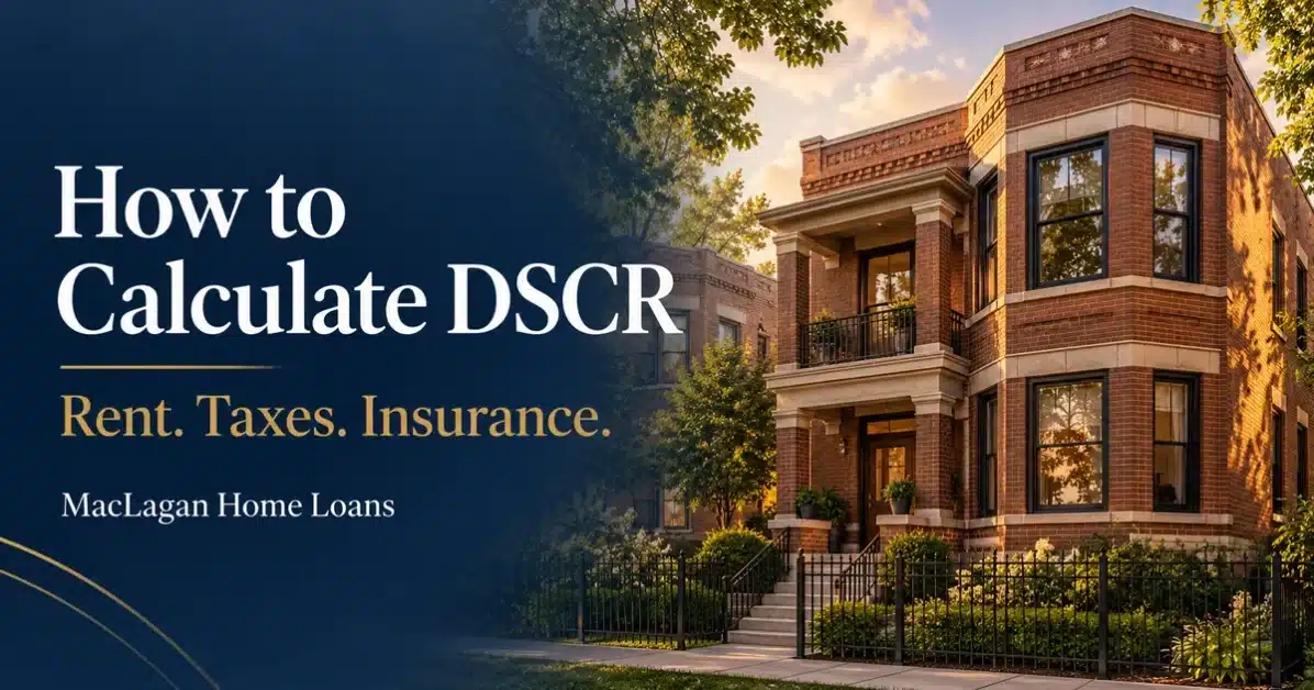 Illustration of a brick rental property beside the headline How to Calculate DSCR: Rent. Taxes. Insurance.